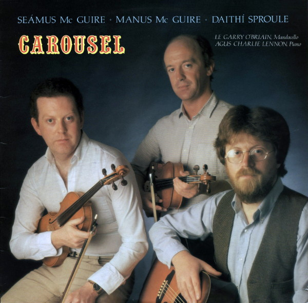 Manus & Seámus McGuire with Dáithí Sproule