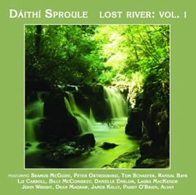 Dáithí Sproule - Lost River